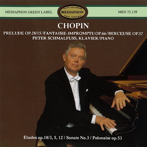 Chopin: Piano Sonata No. 3 and Other Works Peter Schmalfuss