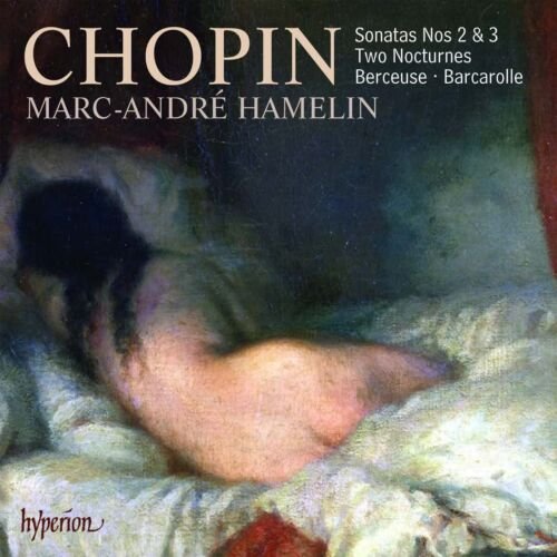 Chopin: Piano Sonatas Hamelin Marc-Andre