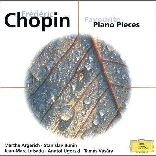 Chopin: Piano Works Martha Argerich, Tamás Vásáry, Stanislav Bunin, Anatol Ugorski, Lazar Berman, Jean-Marc Luisada