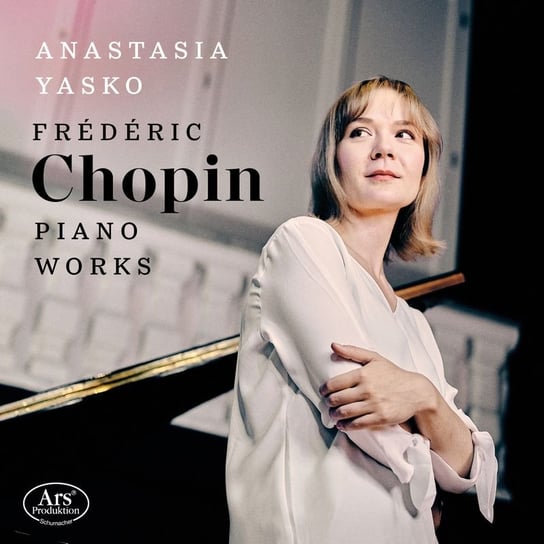 Chopin: Piano Works Yasko Anastasia