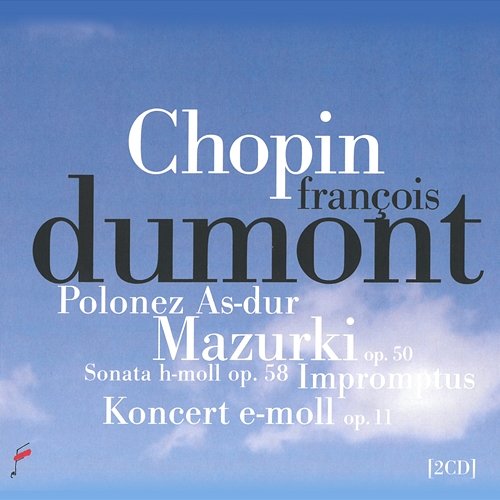 Chopin: Polonez in A-Flat Major, Mazurki, Impromptus Francois Dumont, Warsaw Philharmonic Orchestra, Antoni Wit