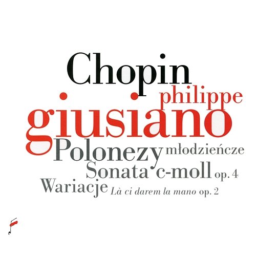 Chopin: Polonezy młodzieńcze / Sonata C moll Philippe Giusiano