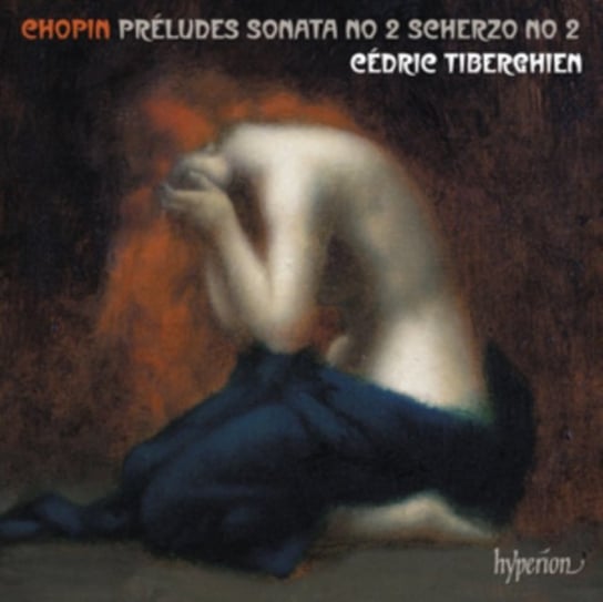 Chopin: Preludes Tiberghien Cedric