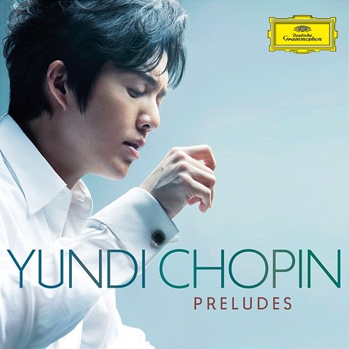 Chopin Preludes Yundi