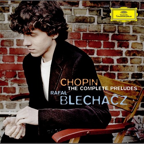 Chopin: Préludes Rafał Blechacz