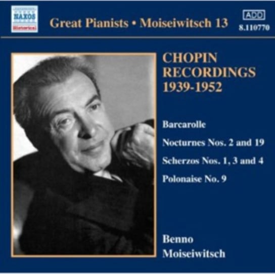 Chopin Recordings 1939-1952 Moiseiwitsch Benno