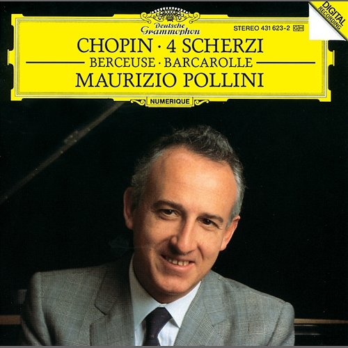 Chopin: Scherzi; Berceuse; Barcarolle Maurizio Pollini