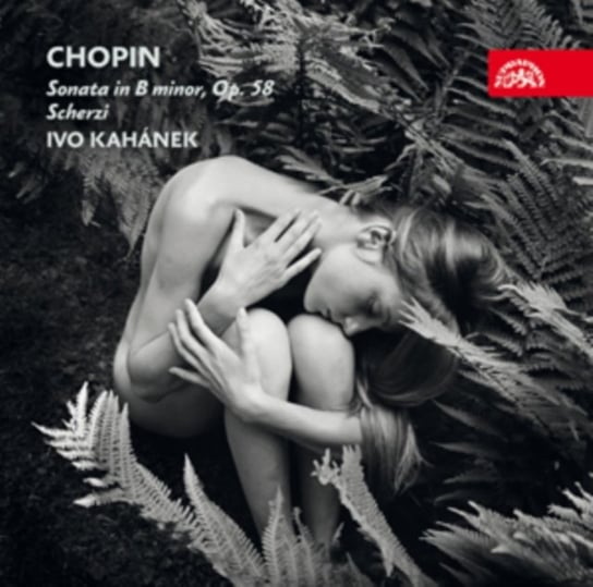 Chopin: Sonata In B Minor, Op. 58 Supraphon Records
