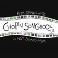 Chopin Songbook Kuba Stankiewicz