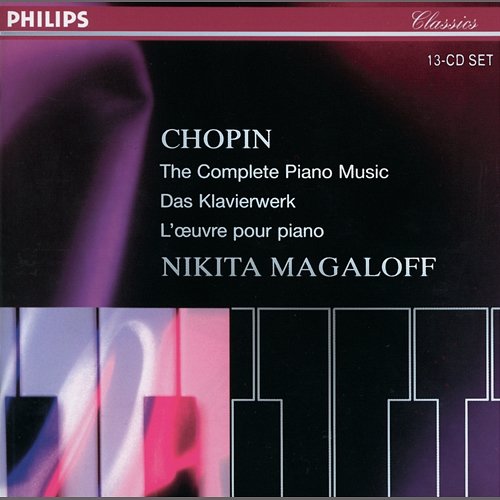 Chopin: The Complete Piano Music Nikita Magaloff
