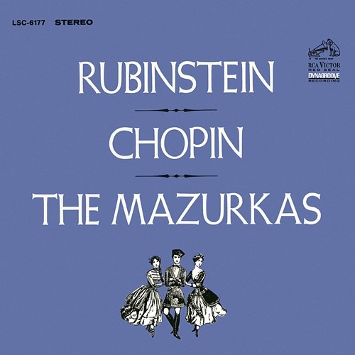 Chopin: The Mazurkas Arthur Rubinstein