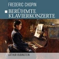 Chopin: The Piano Concerto No. 2 in F minor, Op. 2 Rubinstein Arthur, Schmalfuss Peter