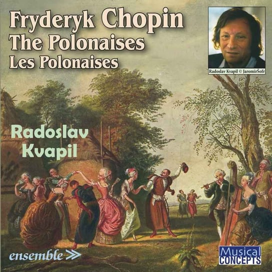 Chopin: The Polonaises Kvapil Radoslav