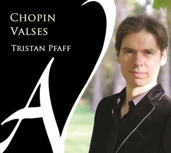 Chopin: Valses Pfaff Tristan