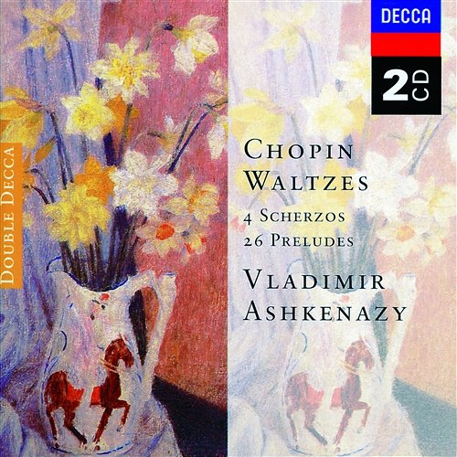 Chopin: Waltzes; 4 Scherzos; 26 Preludes Vladimir Ashkenazy