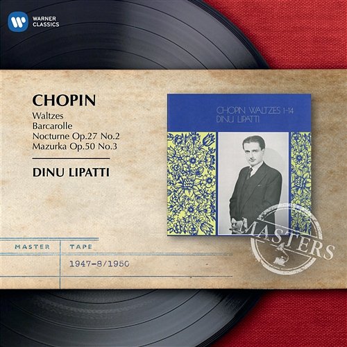 Chopin: Waltzes Dinu Lipatti