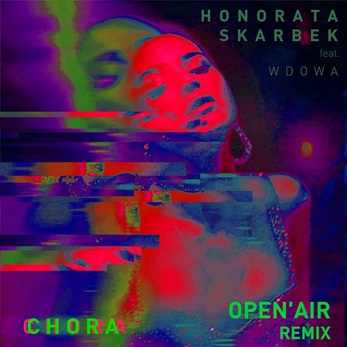 Chora Honorata Skarbek feat. Wdowa