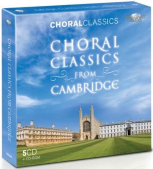 Choral Classics From Cambridge Choir of King's College, Cambridge