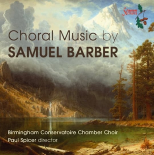 Choral Music By Samuel Barber Somm