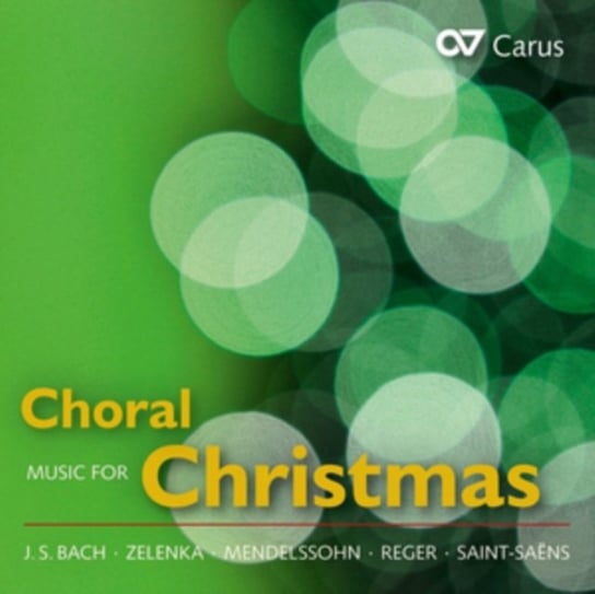 Choral Music for Christmas Calmus Ensemble