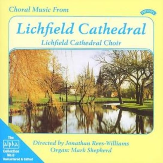 Choral Music From Lichfield Cathedral Priory