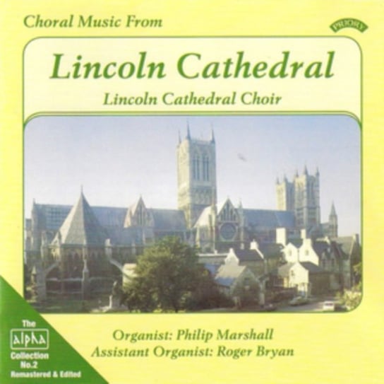 Choral Music From Lincoln Cathedral Priory
