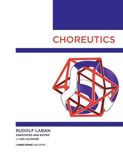 Choreutics Laban Rudolf