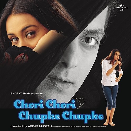 Chori Chori Chupke Chupke Various Artists, Anu Malik