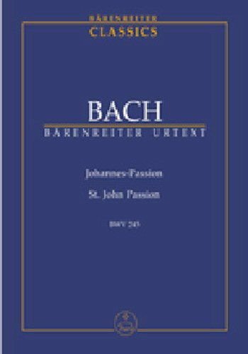 Chorsingen leicht gemacht Bach, Johannes-Passion BWV 245 (Bass) Bach Jan Sebastian