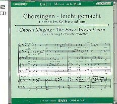 Chorsingen leicht gemacht Bach, Messe h-moll BWV 232 (Bass) Bach Jan Sebastian