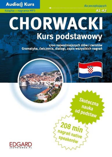 Chorwacki. Kurs podstawowy Opracowanie zbiorowe