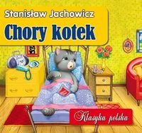 Chory kotek. Klasyka polska Jachowicz Stanisław