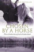 Chosen by a Horse Richards Susan