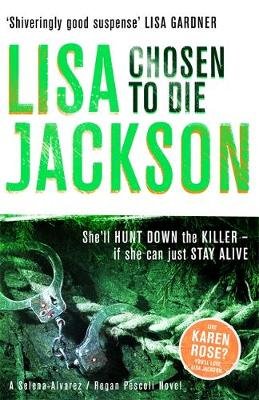 Chosen to Die: A completely addictive detective novel with a stunning twist Jackson Lisa