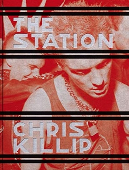 Chris Killip. The Station Killip Chris