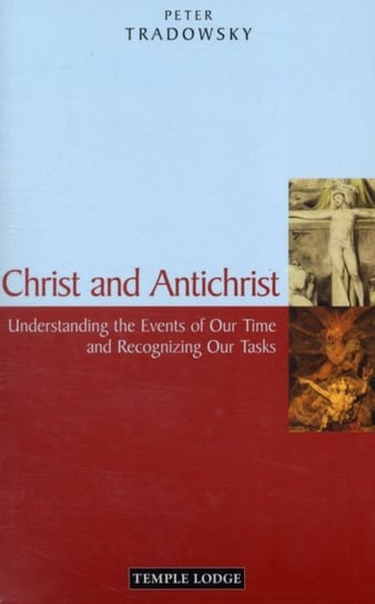 Christ and Antichrist Tradowsky Peter