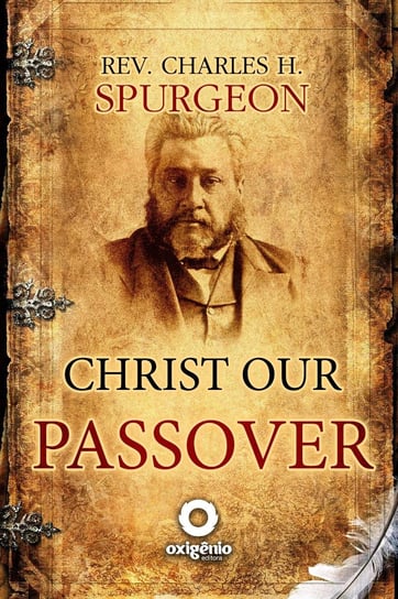 Christ Our Passover - ebook epub C. H. Spurgeon