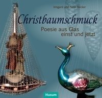 Christbaumschmuck Becker Irmgard, Becker Peter