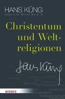 Christentum und Weltreligionen Kung Hans