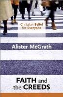 Christian Belief for Everyone Mcgrath Alister, Mcgrath Alister Dphil Dd