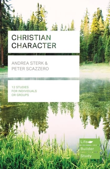 Christian Character (Lifebuilder Study Guides) Opracowanie zbiorowe