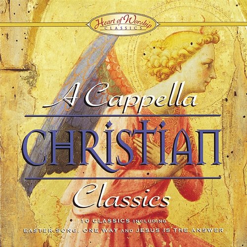 Jesus Is The Answer A Cappella Christian Classics Performers
