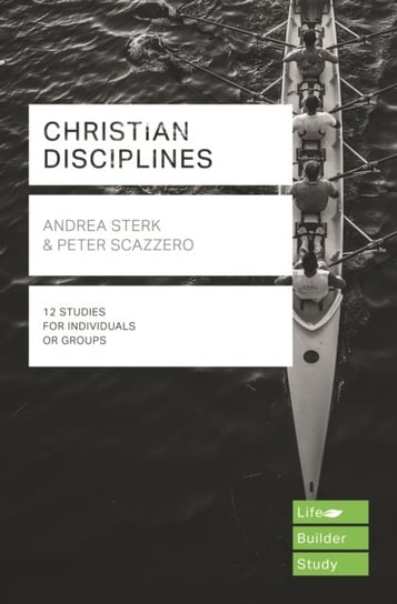 Christian Disciplines (Lifebuilder Study Guides) Opracowanie zbiorowe
