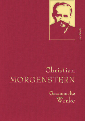 Christian Morgenstern, Gesammelte Werke Anaconda