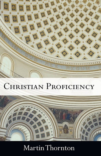 Christian Proficiency Thornton Martin