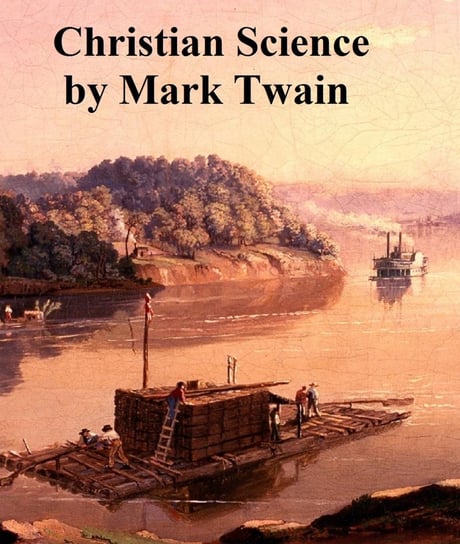 Christian Science Twain Mark
