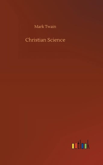 Christian Science Twain Mark