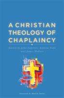 Christian Theology of Chaplaincy Caperon John