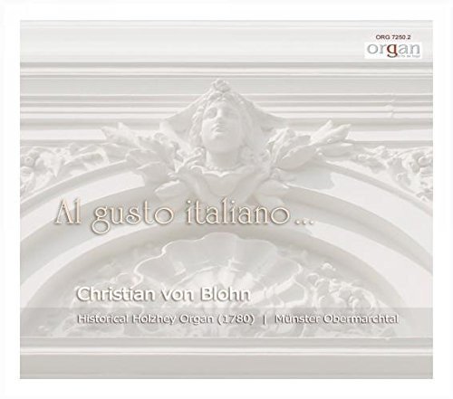 Christian von Blohn - Al gusto italiano Bach Jan Sebastian
