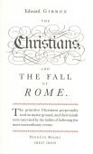 Christians And The Fall Of Rome Edward Gibbon